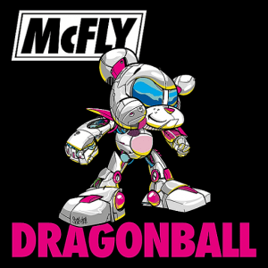 Dragonball Lyrics McFly