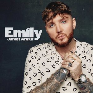 Emily Lyrics James Arthur
