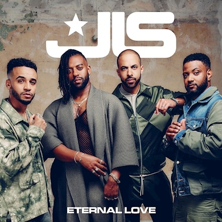 Eternal Love Lyrics JLS | 2021 Song