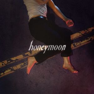 Honeymoon Lyrics Thomston