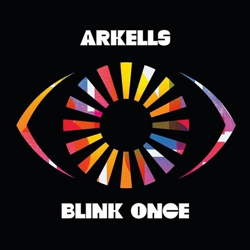 What The Feeling Was Like Lyrics Arkells | Blink Once