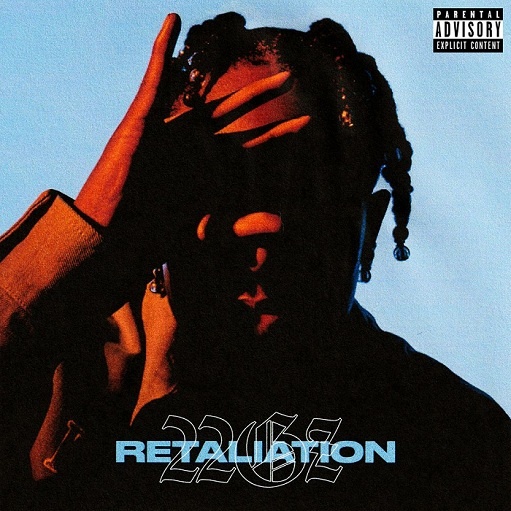 Retaliation Lyrics 22Gz | The Blixky Tape 2 (Deluxe)