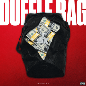 Duffle Bag Lyrics Yungeen Ace