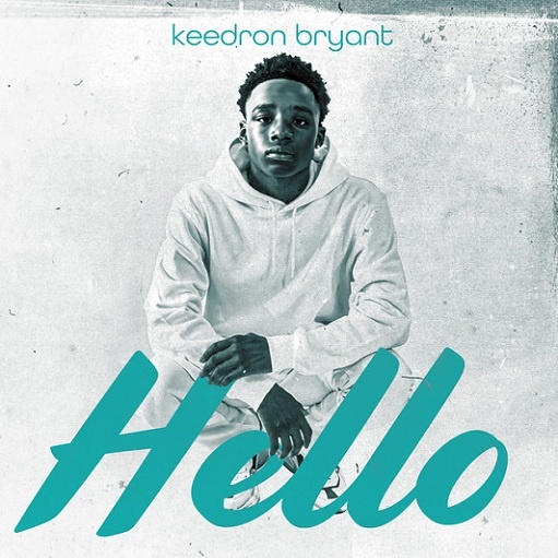 Hello Lyrics Keedron Bryant | 2021 Song
