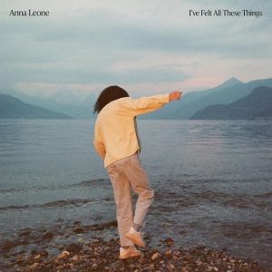 All That I Ever Did Lyrics Anna Leone
