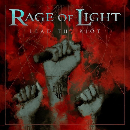 Lead the Riot Lyrics Rage of Light