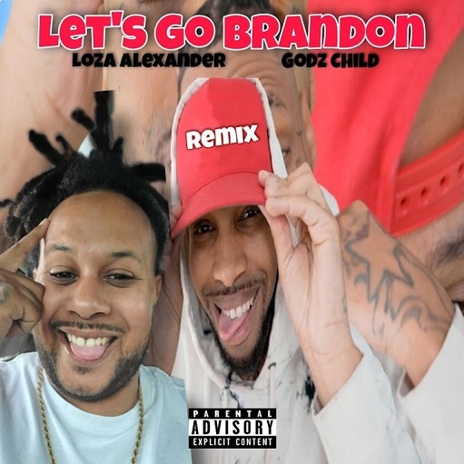 Lets Go Brandon Lyrics Loza Alexander
