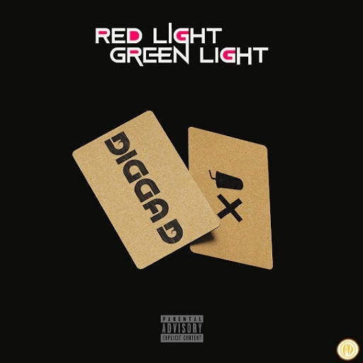 Red Light Green Light Lyrics Digga D