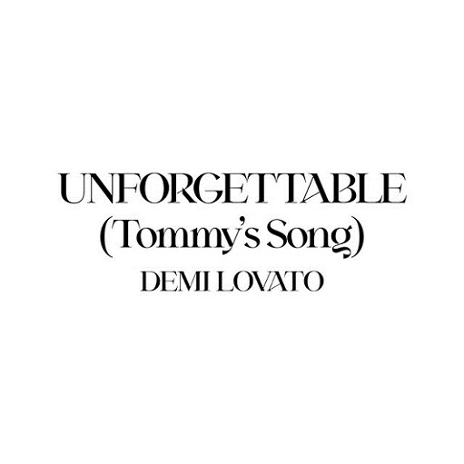 Unforgettable Lyrics Demi Lovato | 2021 Song