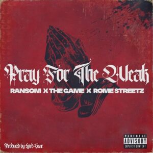 ​​​​Pray For the Weak Lyrics Ransom