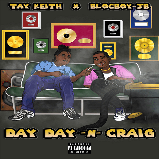 ​​​​Day Day N Craig Lyrics BlocBoy JB & Tay Keith
