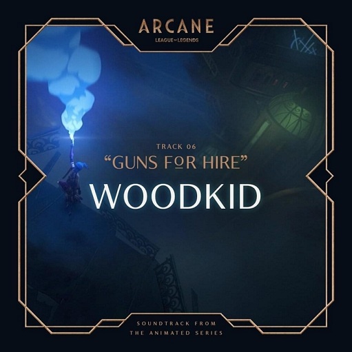 Guns for Hire Lyrics Woodkid | Arcane