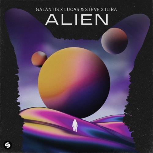 Alien Lyrics Galantis