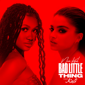 Bad Little Thing Remix Lyrics Noa Kirel