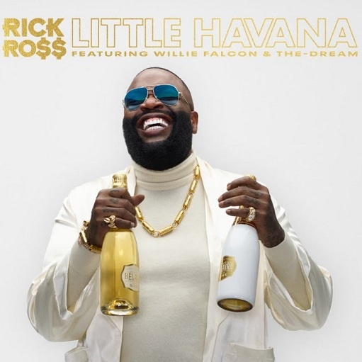 Little Havana Lyrics Rick Ross ft. Willie Falcon