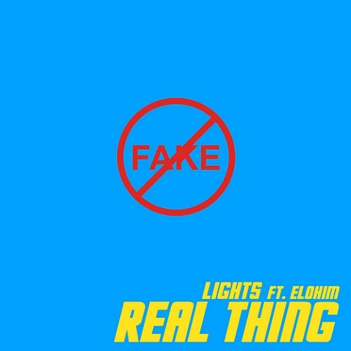 Real Thing Lyrics Lights ft. Elohim | The Clinic