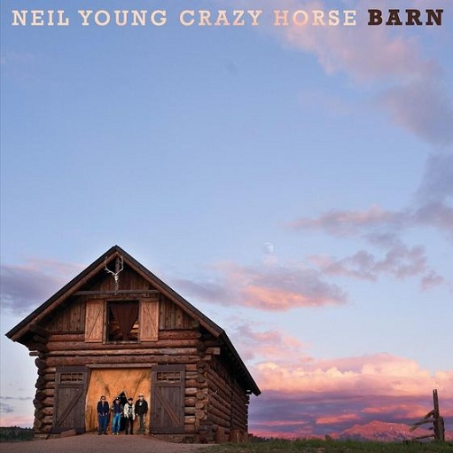 Welcome Back Lyrics Neil Young and Crazy Horse | Barn