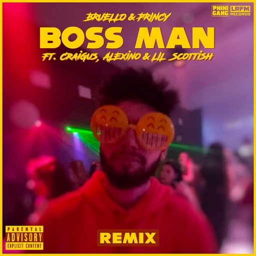 Boss Man Remix Lyrics Bruello