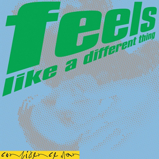 Feels Like a Different Thing Lyrics Confidence Man
