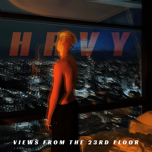 Golden Hour Lyrics HRVY | Views from the 23rd Floor – EP