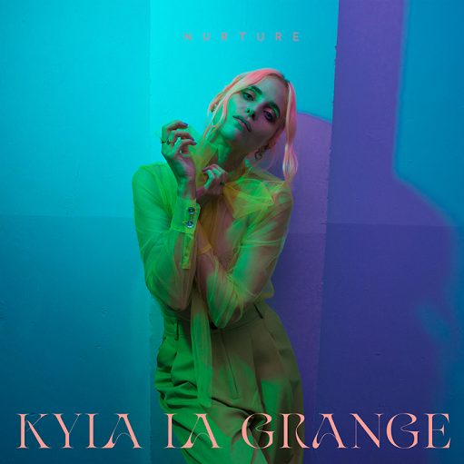 Nurture Lyrics Kyla La Grange | 2022 Song