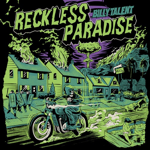 Reckless Paradise Lyrics Billy Talent | Crisis Of Faith