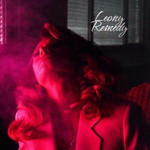 Remedy Lyrics Leony