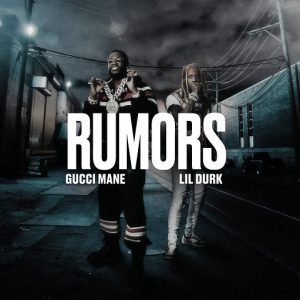Rumors Lyrics Gucci Mane