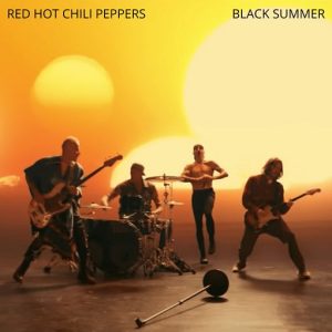 Black Summer Lyrics Red Hot Chili Peppers