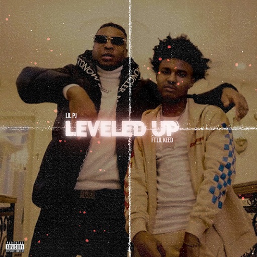 Leveled Up Lyrics Lil PJ & Lil Keed | Gift from God