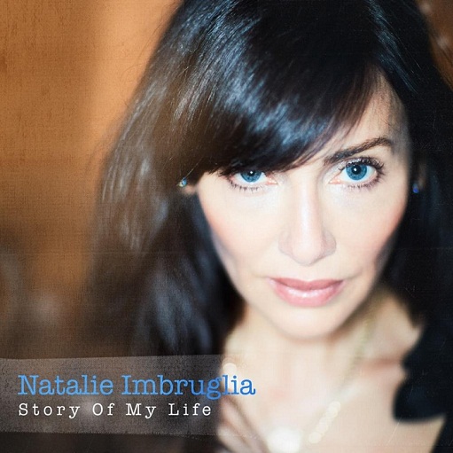 Story of My Life Lyrics Natalie Imbruglia