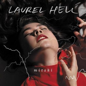 Mitski - Laurel Hell Album Lyrics