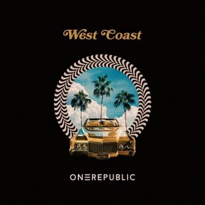West Coast Lyrics OneRepublic