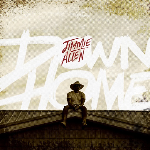 Down Home Lyrics Jimmie Allen