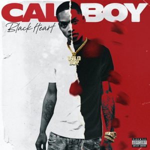 Black Heart Lyrics Calboy