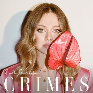 Crimes Lyrics Ruth Radelet