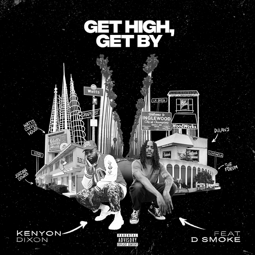 Get High Get By Lyrics Kenyon Dixon