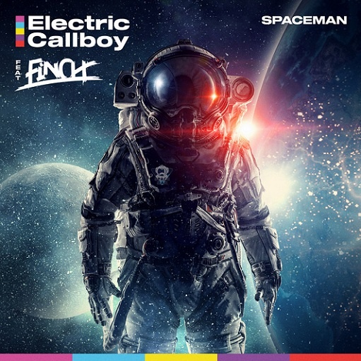 Spaceman Lyrics Electric Callboy