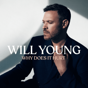 Why Does It Hurt Lyrics Will Young