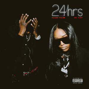 S2ML (2022 Album)  24 Hrs Lyrics Kaash Paige & Lil Tjay
