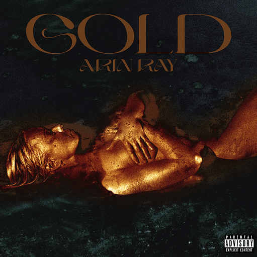 Gold Lyrics Arin Ray