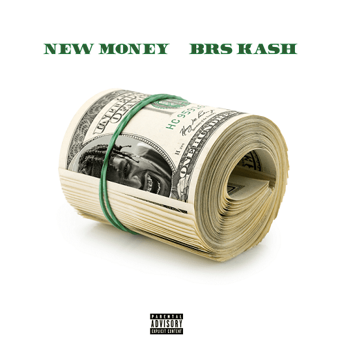 New Money Lyrics BRS Kash