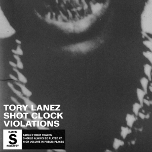 Shot Clock Violations Lyrics Tory Lanez