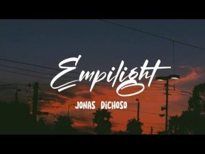 Empilight Lyrics Jonas Dichoso