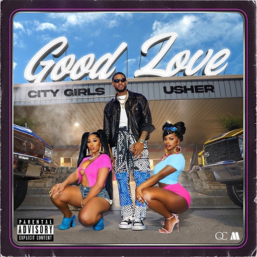 Good Love Lyrics City Girls ft. Usher