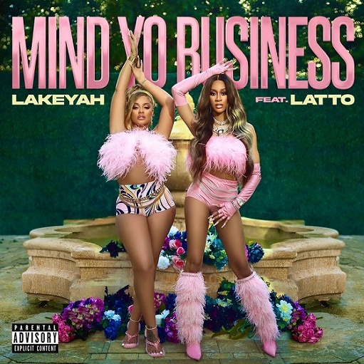 Mind Yo Business Lyrics Lakeyah