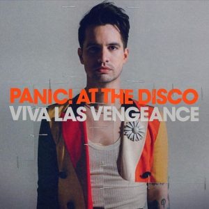 Viva Las Vengeance Lyrics Panic! at the Disco