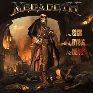 We’ll Be Back Lyrics Megadeth