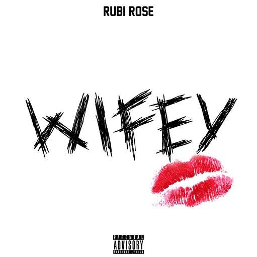 Wifey Lyrics Rubi Rose