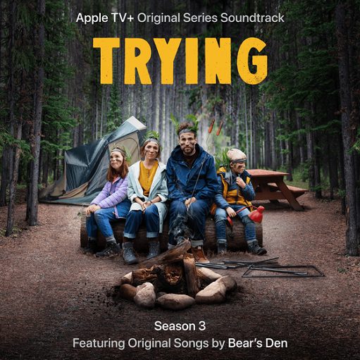 You Lyrics Bear’s Den | Trying: Season 3